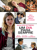 Pôster de Um Dia Para Sempre!