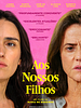 Pôster de Aos Nossos Filhos