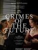 Pôster de Crimes do Futuro