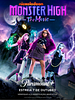 Pôster de Monster High - O Filme