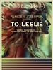 Pôster de To Leslie