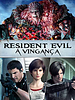 Pôster de Resident Evil: A Vingança