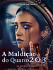 Pôster de A Maldição do Quarto 203