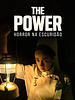 Pôster de The Power: Horror na Escuridão