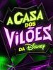 Pôster de A Casa dos Vilões