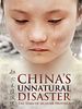 Pôster de China's Unnatural Disaster: The Tears of Sichuan Province