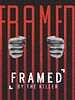 Pôster de Framed by the Killer