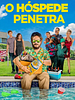 Pôster de O Hóspede Penetra