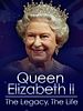 Pôster de Queen Elizabeth II: The Legacy, The Life