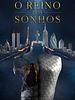 Pôster de O Reino dos Sonhos