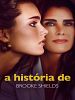Pôster de A História de Brooke Shields