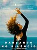 Pôster de Dançando no Silêncio