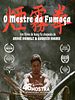 Pôster de O Mestre da Fumaça