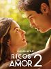 Pôster de Ricos de Amor 2