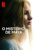 Pôster de O Mistério de Maya