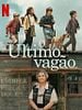 Pôster de O Último Vagão