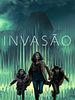 Pôster de Invasão
