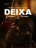 Pôster de Deixa