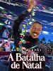 Pôster de A Batalha de Natal