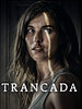 Pôster de Trancada