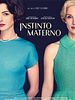 Pôster de Instinto Materno