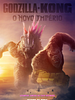 Pôster de Godzilla e Kong: O Novo Império