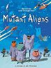 Pôster de Mutant Aliens