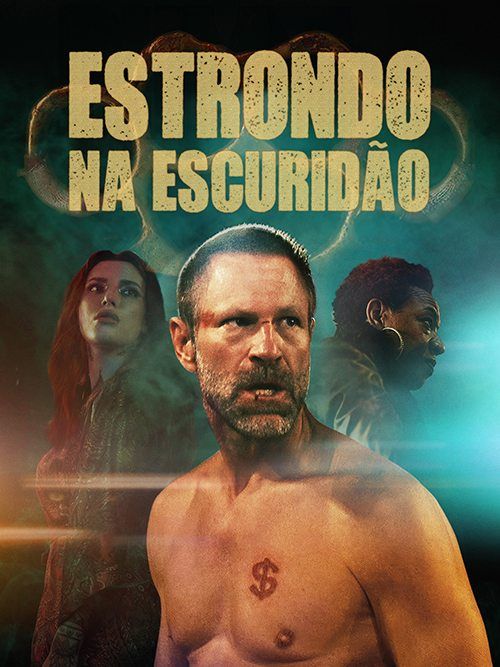 Estrondo na Escuridão - Filme 2023 - AdoroCinema