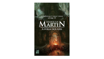 A Fúria dos Reis: As Crônicas de Gelo e Fogo