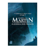 A Guerra dos Tronos : As Crônicas de Gelo e Fogo