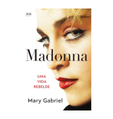 Madonna: Uma vida rebelde, Mary Gabriel