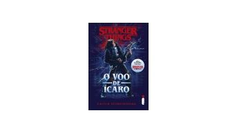 Stranger Things: O Voo de Ícaro
