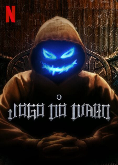 O Jogo do Diabo 2ª temporada - AdoroCinema