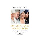 Os arquivos do palácio: Por dentro da Casa Windsor, Tina Brown