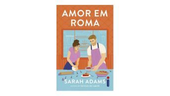 Amor em Roma, de Sarah Adams