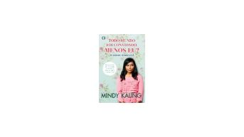 Todo Mundo Foi Convidado, Menos Eu?, Mindy Kaling