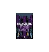 Livro Changeling: Sombras De Nova York, Victor La Valle