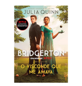 O Visconde que me Amava: Bridgerton Vol 2, Julia Quinn
