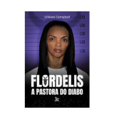 Flordelis a pastora do diabo, Ullisses Campbell 