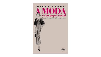A moda e seu papel social, Diana Crane