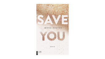 Save You, Mona Kasten
