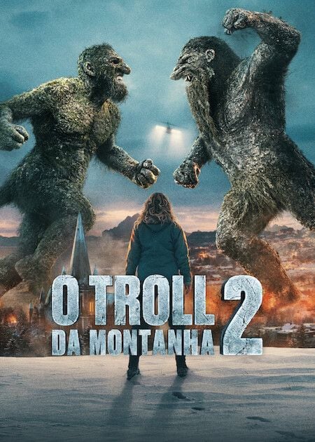 O Troll da Montanha 2 - Filme 2025 - AdoroCinema
