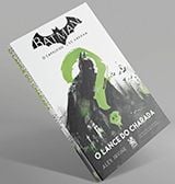Livro: Batman, O Cavaleiro de Arkham – O Lance do Charada