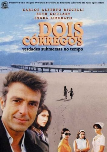 Dois Córregos - Filme 1999 - AdoroCinema