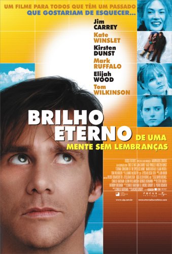 Brilho Eterno de uma Mente Sem Lembranças - Filme 2004 - AdoroCinema