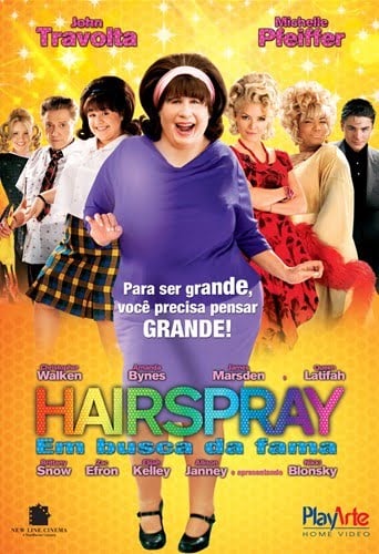 Hairspray - Em Busca da Fama - Filme 2007 - AdoroCinema