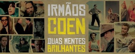 Irmãos Coen ganham mostra especial no Rio de Janeiro