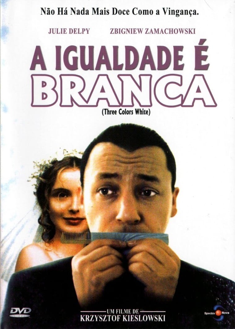 A Igualdade é Branca - Filme 1994 - AdoroCinema