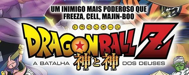 Dragon Ball Z: A Batalha dos Deuses estreou hoje nos cinemas brasileiros, Saiba onde assistir