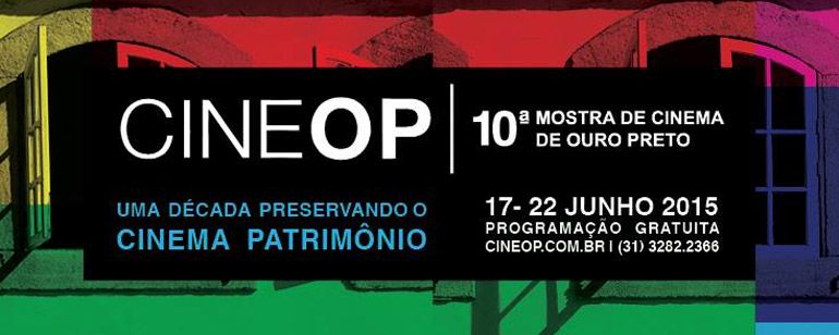 CineOP 2015: Começa a Mostra de Cinema de Ouro Preto